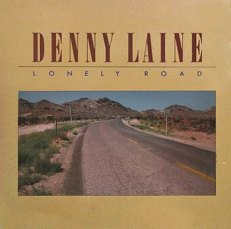 Denny Laine : Lonely Road